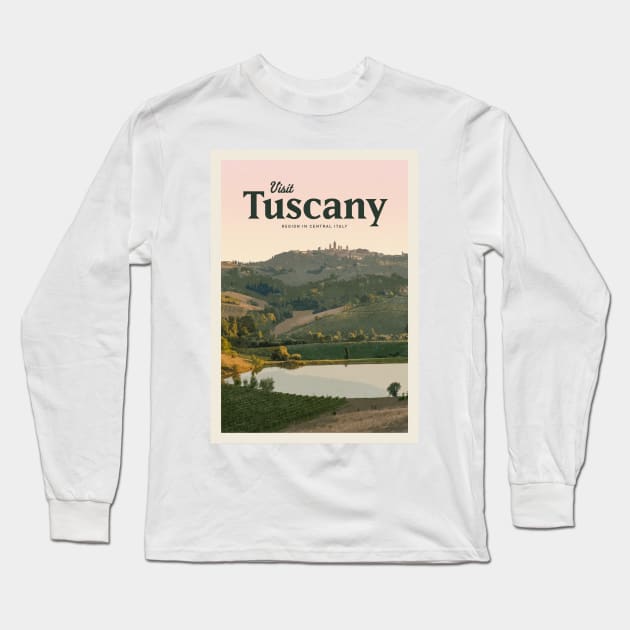 Visit Tuscany Long Sleeve T-Shirt by Mercury Club